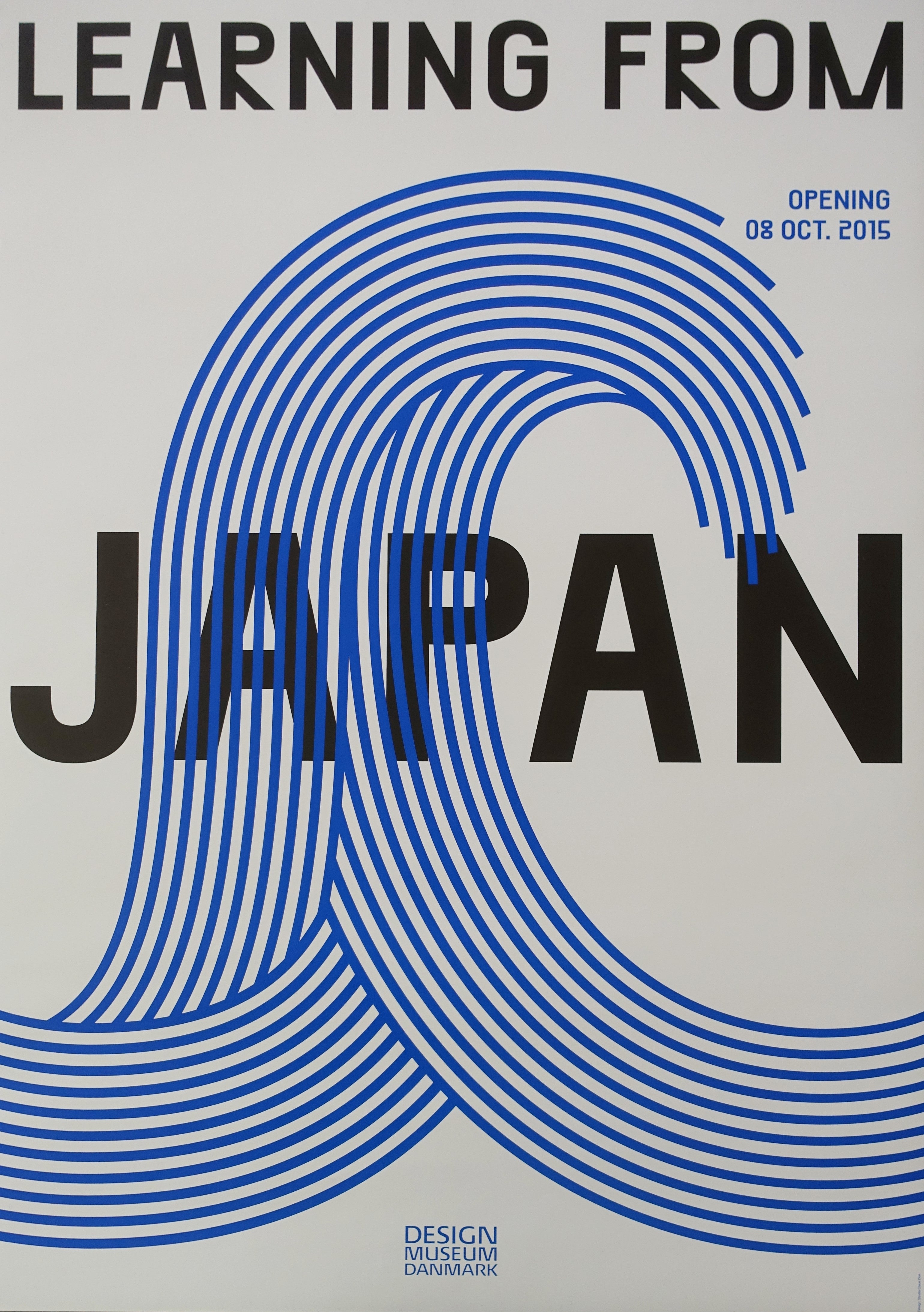 ＜新品＞LEARNING FROM JAPAN・デンマーク工芸博物館正規ポスター 2015 Learning from Japan - Exhibition on Design Museum